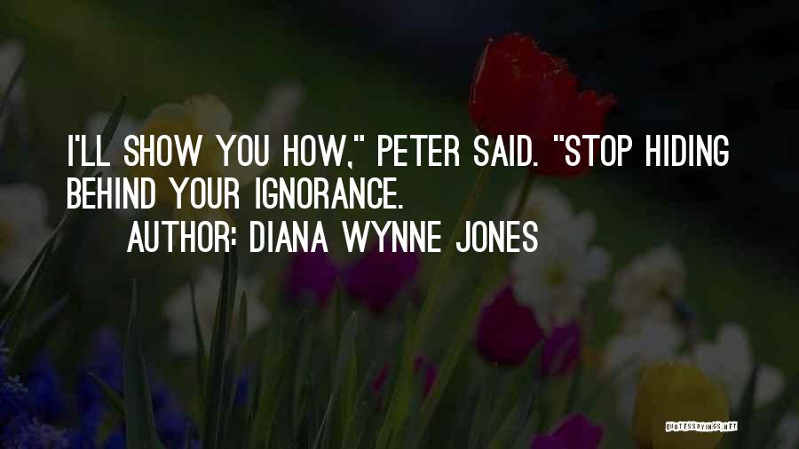 Stop Show Off Quotes By Diana Wynne Jones