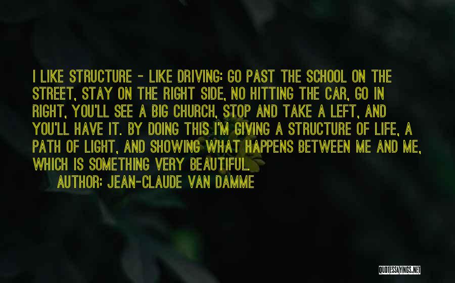 Stop Showing Off Quotes By Jean-Claude Van Damme