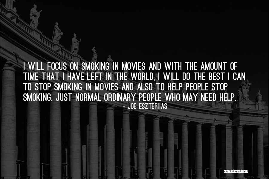 Stop Smoking Quotes By Joe Eszterhas Stop Smoking Quotes By Joe Eszterhas