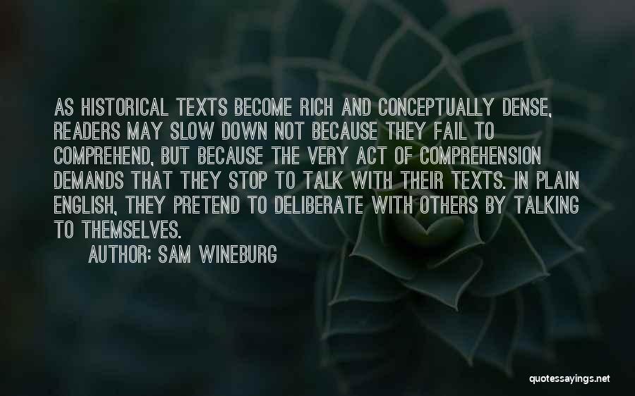 Stop Talking To Someone Quotes By Sam Wineburg