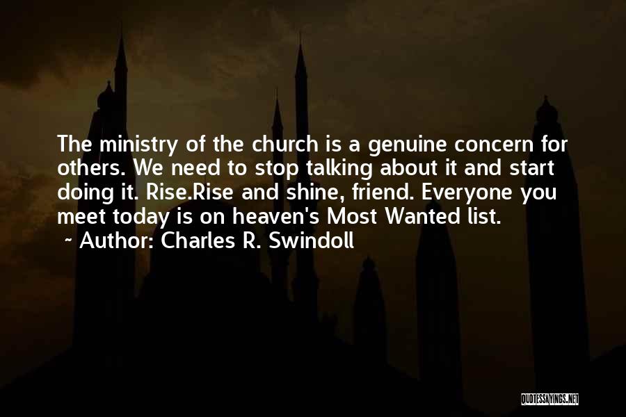 Stop Talking To You Quotes By Charles R. Swindoll