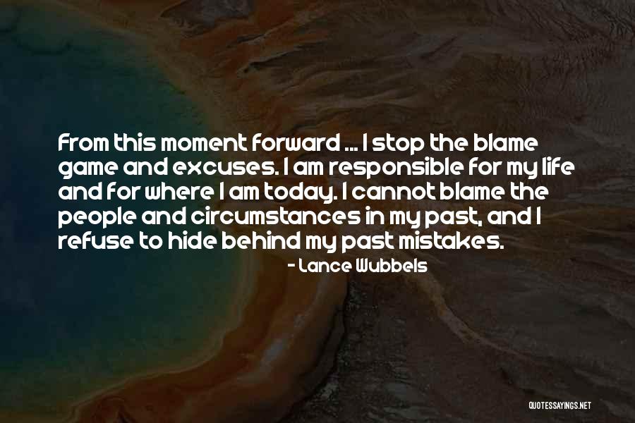 Stop The Blame Quotes By Lance Wubbels Stop The Blame Quotes By Lance Wubbels
