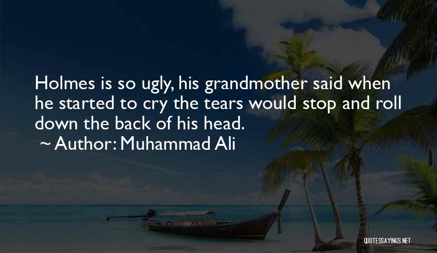 Stop The Ugly Quotes By Muhammad Ali