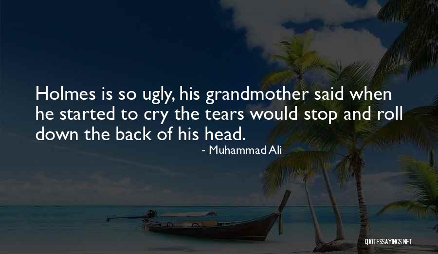 Stop The Ugly Quotes By Muhammad Ali