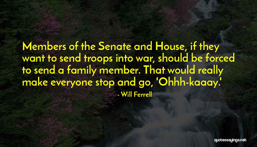 Stop The War Quotes By Will Ferrell Stop The War Quotes By Will Ferrell