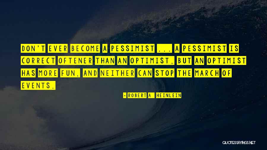 Stop There And Let Me Correct Quotes By Robert A. Heinlein Stop There And Let Me Correct Quotes By Robert A. Heinlein