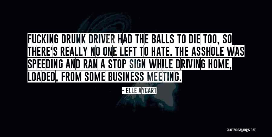 Stop There Sign Quotes By Elle Aycart Stop There Sign Quotes By Elle Aycart
