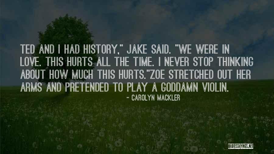 Stop Thinking About Her Quotes By Carolyn Mackler Stop Thinking About Her Quotes By Carolyn Mackler