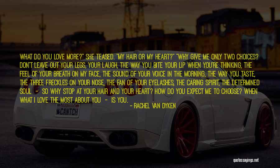 Stop Thinking About Me Quotes By Rachel Van Dyken Stop Thinking About Me Quotes By Rachel Van Dyken