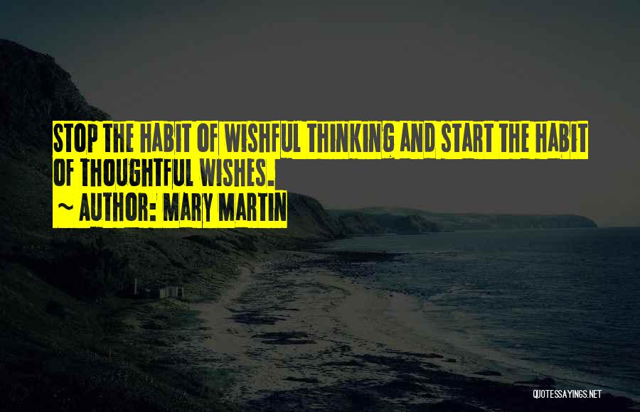 Stop Thinking And Start Doing Quotes By Mary Martin