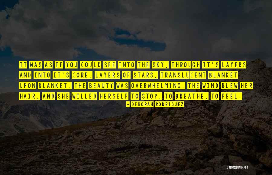 Stop To Breathe Quotes By Deborah Rodriguez Stop To Breathe Quotes By Deborah Rodriguez