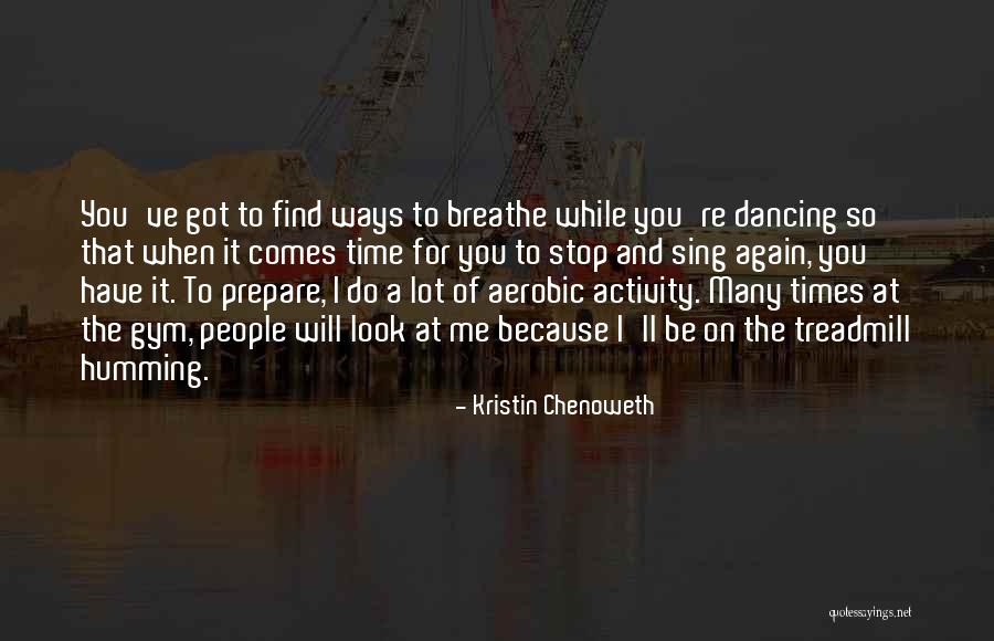 Stop To Breathe Quotes By Kristin Chenoweth Stop To Breathe Quotes By Kristin Chenoweth