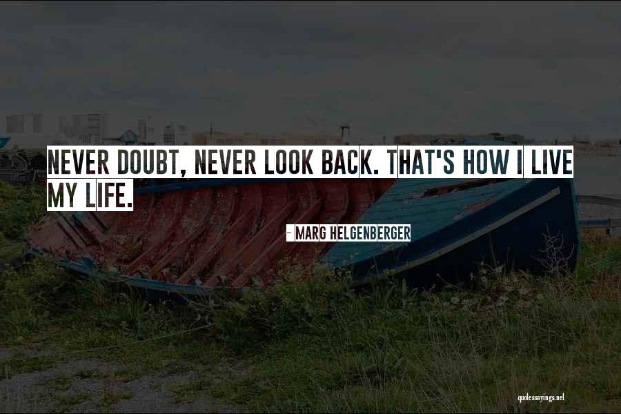 Stop Trippin Quotes By Marg Helgenberger Stop Trippin Quotes By Marg Helgenberger