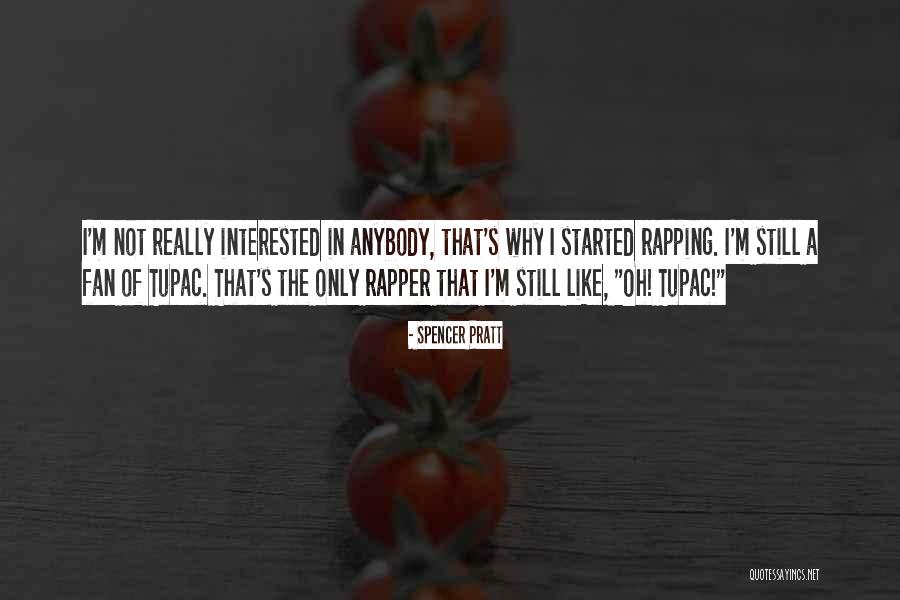 Stop Trippin Quotes By Spencer Pratt Stop Trippin Quotes By Spencer Pratt