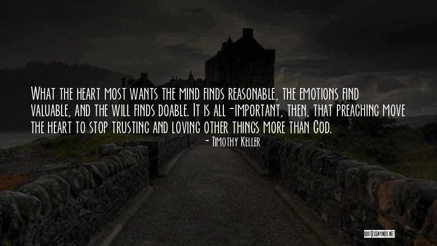 Stop Trusting Quotes By Timothy Keller