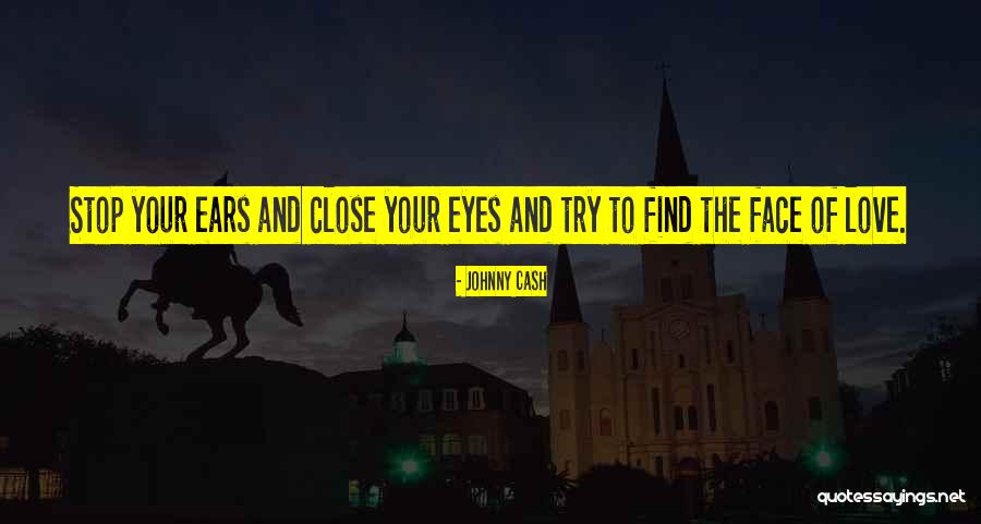 Stop Trying To Love Quotes By Johnny Cash Stop Trying To Love Quotes By Johnny Cash