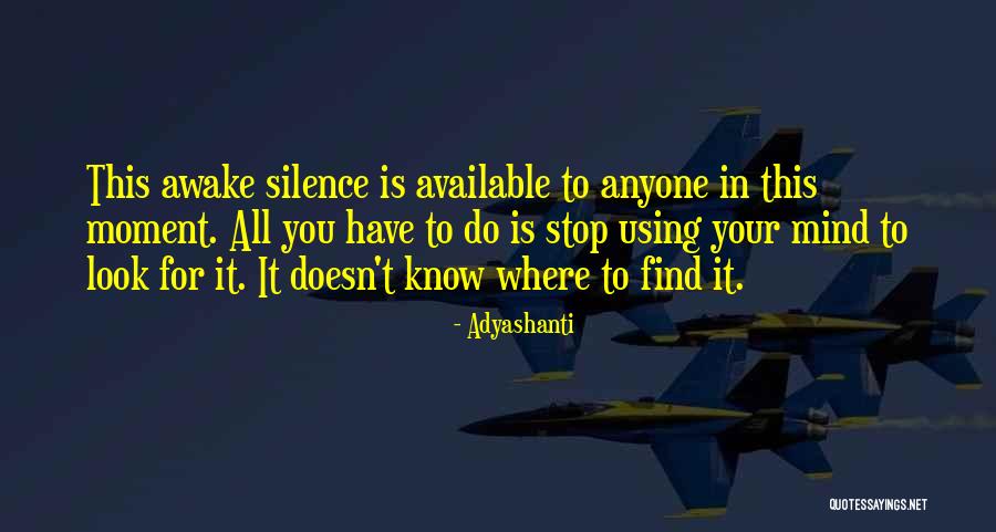 Stop Using Quotes By Adyashanti Stop Using Quotes By Adyashanti