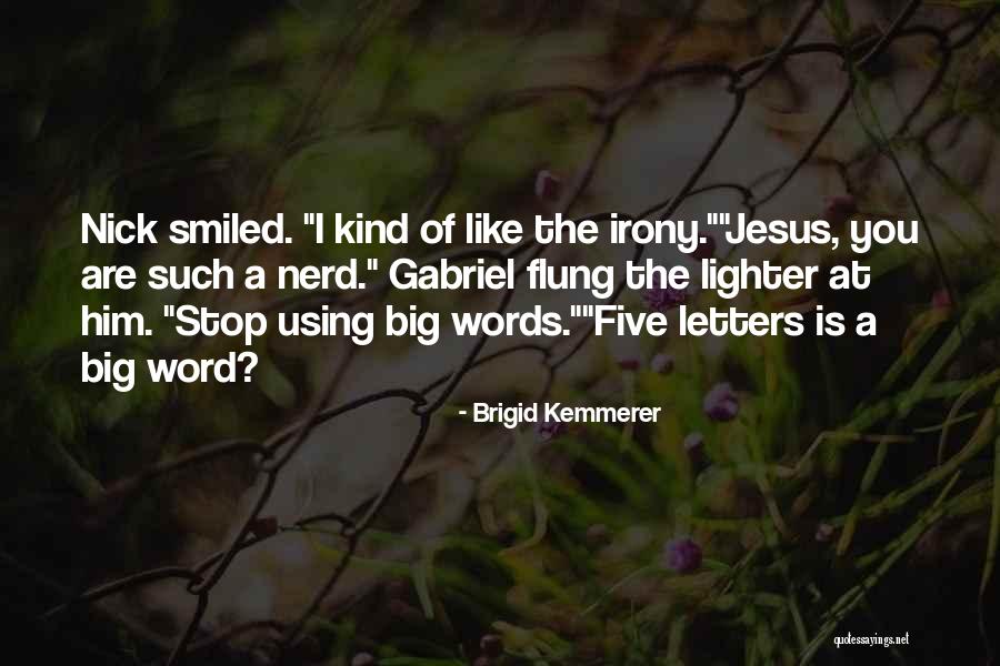 Stop Using Quotes By Brigid Kemmerer Stop Using Quotes By Brigid Kemmerer