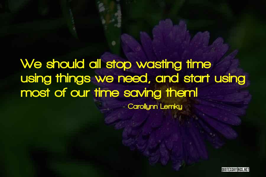 Stop Using Quotes By Carollynn Lemky Stop Using Quotes By Carollynn Lemky
