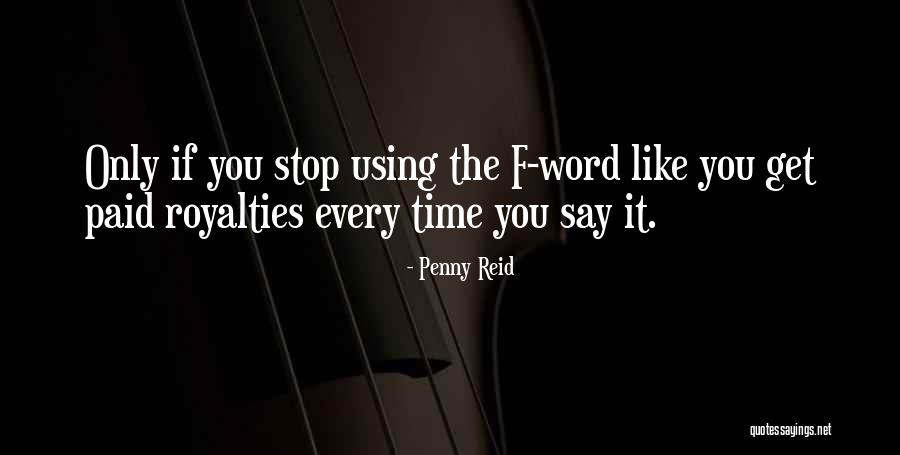 Stop Using Quotes By Penny Reid Stop Using Quotes By Penny Reid