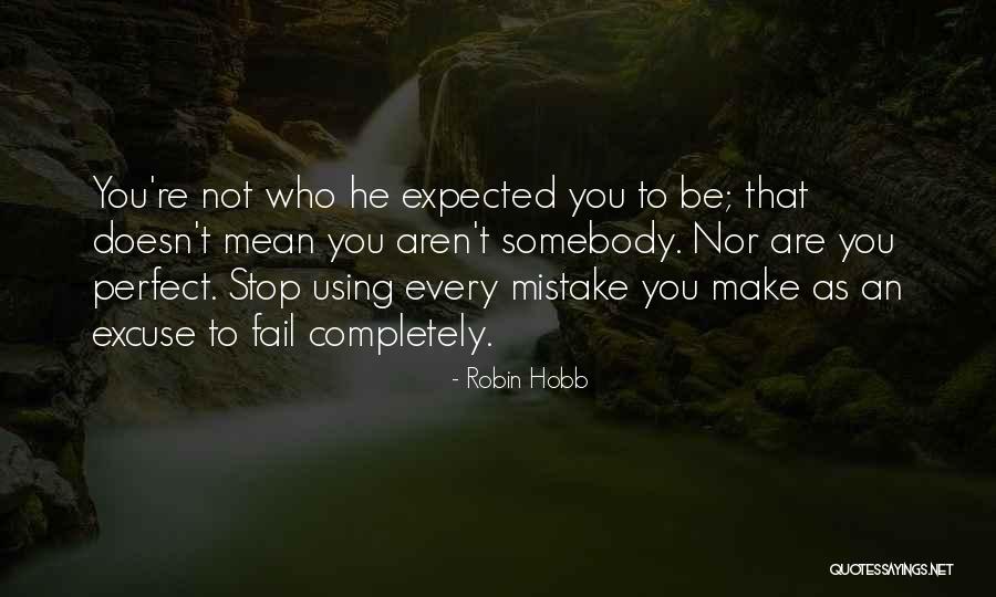 Stop Using Quotes By Robin Hobb Stop Using Quotes By Robin Hobb