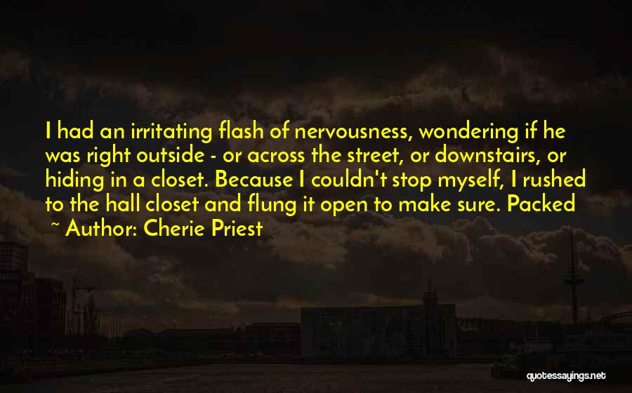Stop Wondering What If Quotes By Cherie Priest