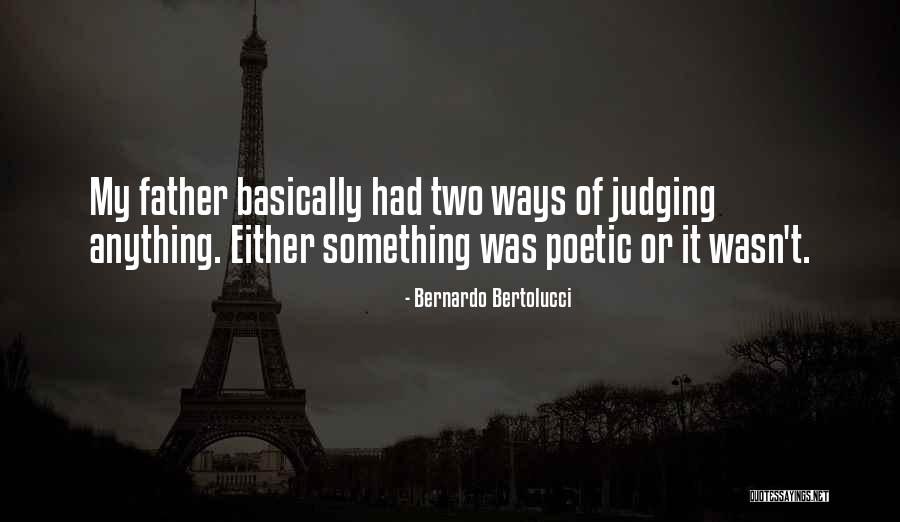 Stopczynski South Quotes By Bernardo Bertolucci Stopczynski South Quotes By Bernardo Bertolucci