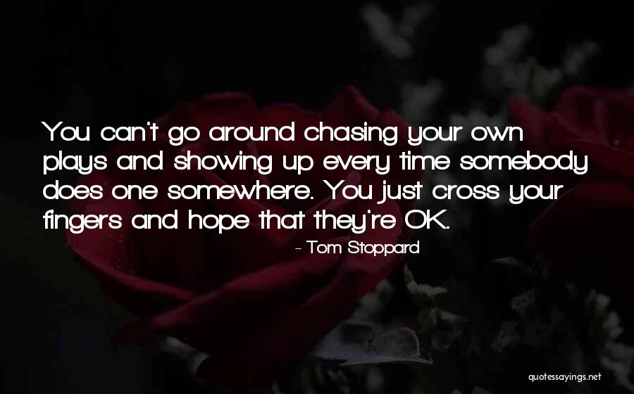 Stoppard Plays Quotes By Tom Stoppard Stoppard Plays Quotes By Tom Stoppard