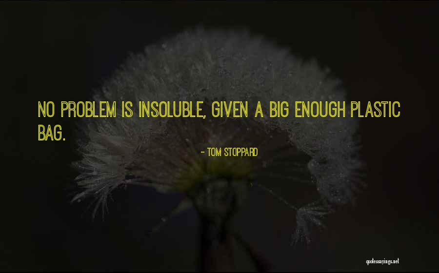 Stoppard Tom Quotes By Tom Stoppard Stoppard Tom Quotes By Tom Stoppard