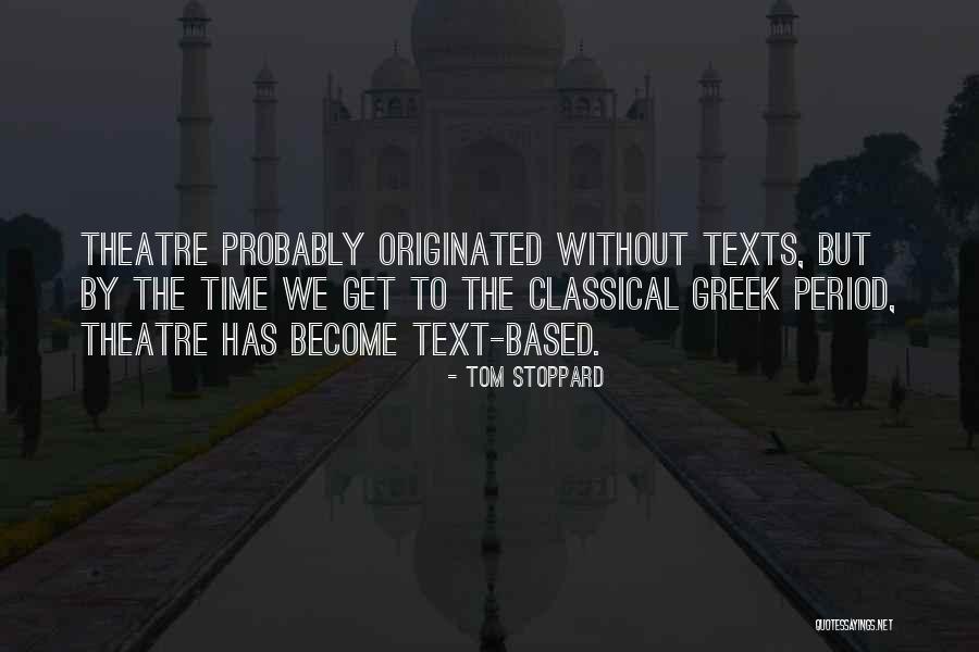 Stoppard Tom Quotes By Tom Stoppard Stoppard Tom Quotes By Tom Stoppard