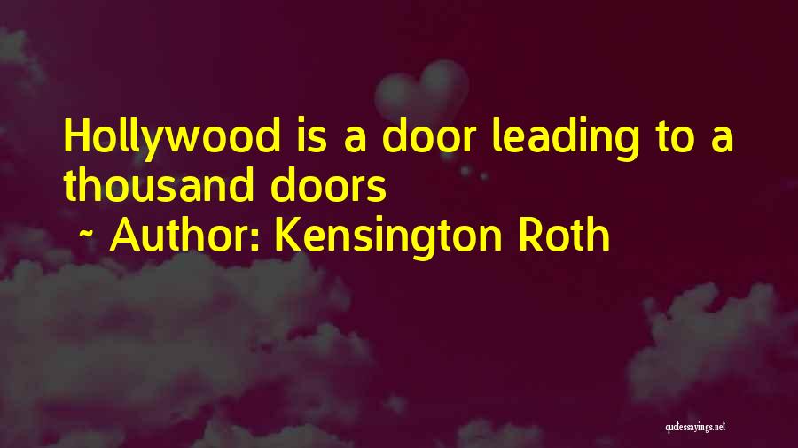 Stoppas Quotes By Kensington Roth