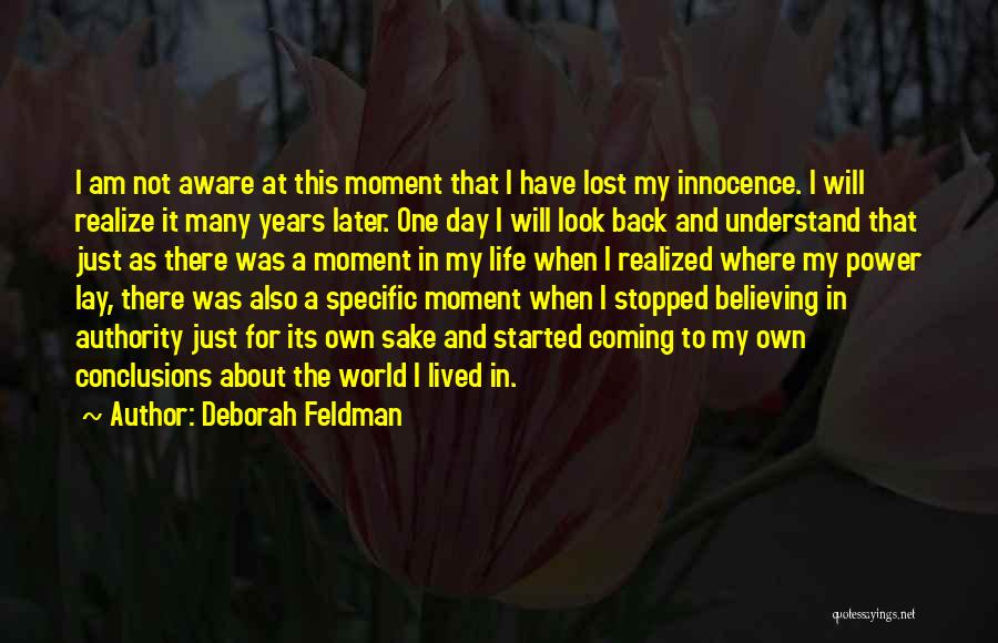 Stopped Believing Quotes By Deborah Feldman