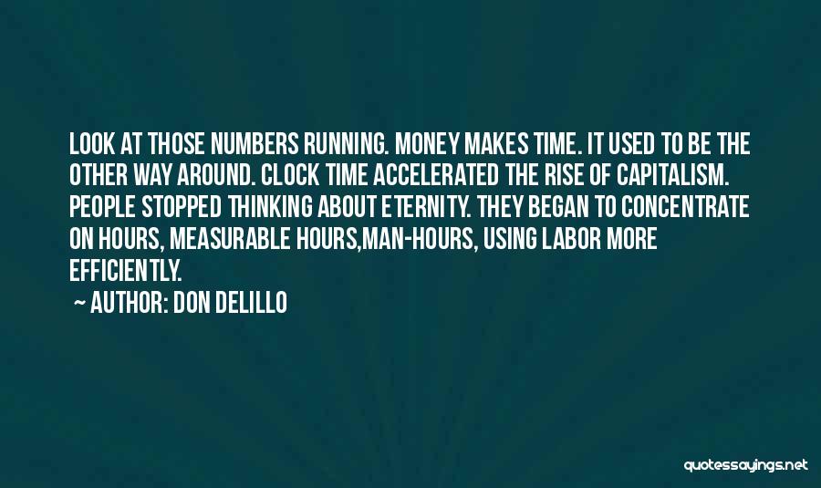 Stopped Clock Quotes By Don DeLillo