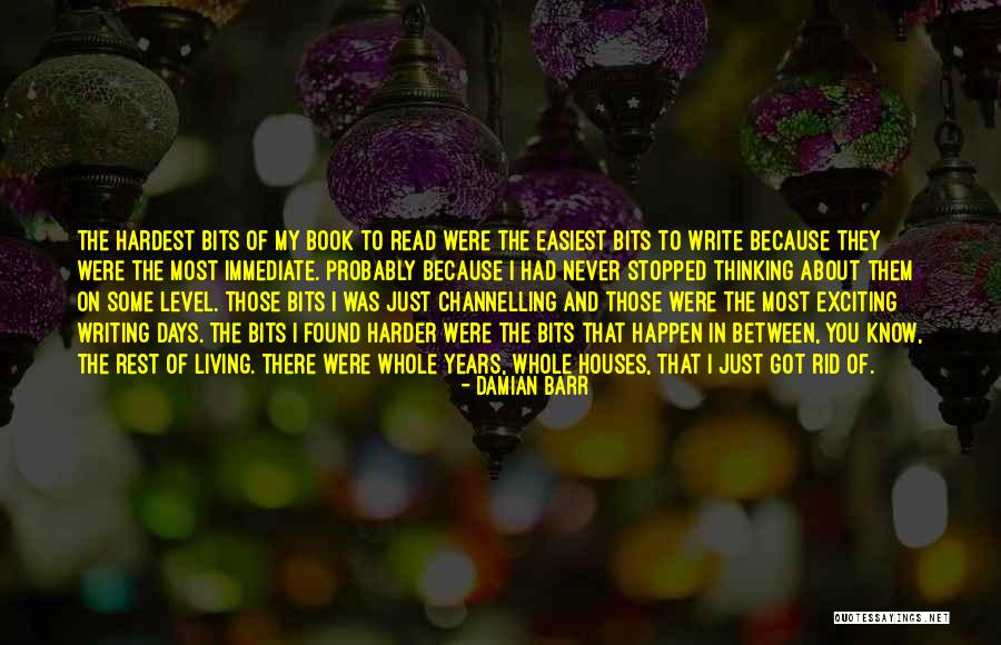 Stopped Living Quotes By Damian Barr