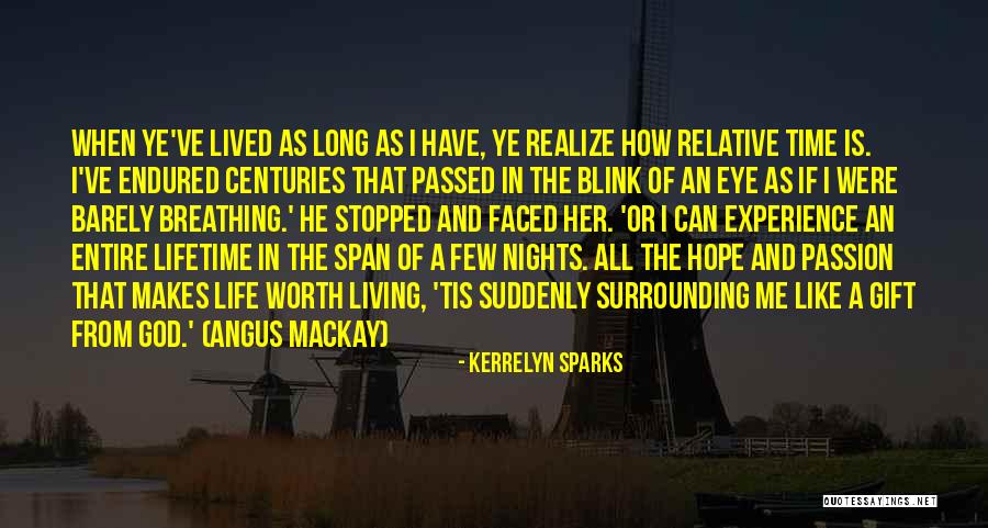 Stopped Living Quotes By Kerrelyn Sparks