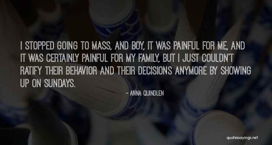 Stopped Showing It Quotes By Anna Quindlen Stopped Showing It Quotes By Anna Quindlen