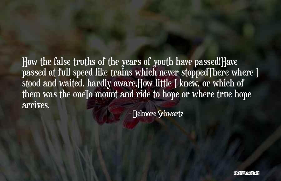 Stoppedthere Quotes By Delmore Schwartz Stoppedthere Quotes By Delmore Schwartz