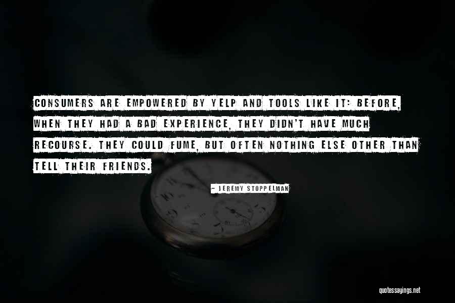 Stoppelman Quotes By Jeremy Stoppelman Stoppelman Quotes By Jeremy Stoppelman