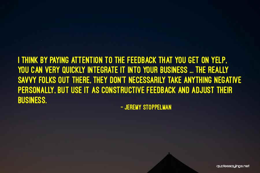 Stoppelman Quotes By Jeremy Stoppelman Stoppelman Quotes By Jeremy Stoppelman