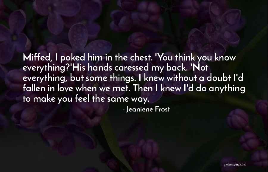 Stoppers Quotes By Jeaniene Frost Stoppers Quotes By Jeaniene Frost