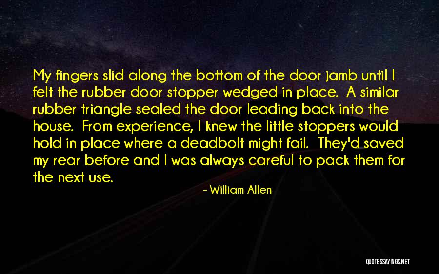 Stoppers Quotes By William Allen Stoppers Quotes By William Allen