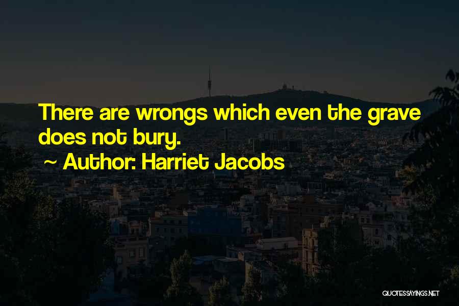 Stoppie Quotes By Harriet Jacobs