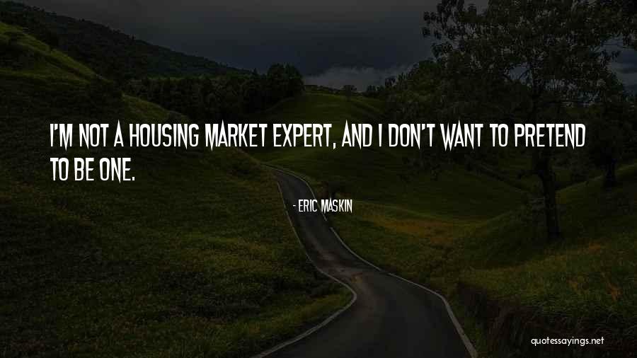 Stopping Learning Quotes By Eric Maskin Stopping Learning Quotes By Eric Maskin