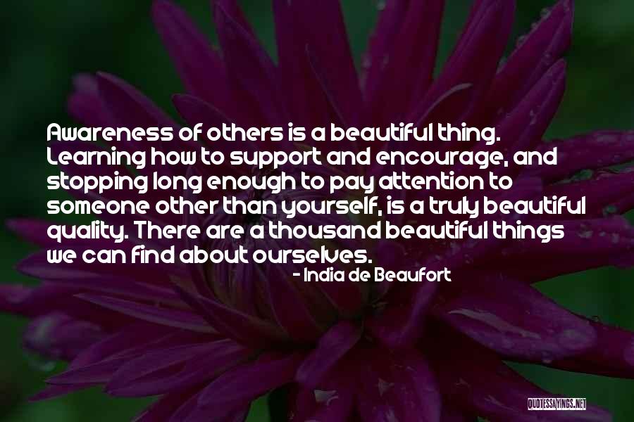 Stopping Learning Quotes By India De Beaufort Stopping Learning Quotes By India De Beaufort