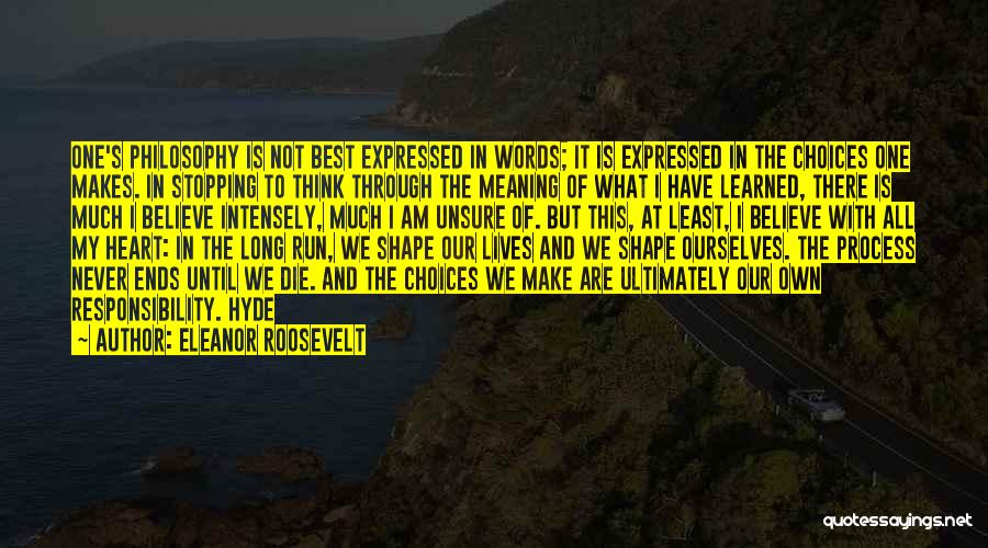 Stopping Quotes By Eleanor Roosevelt