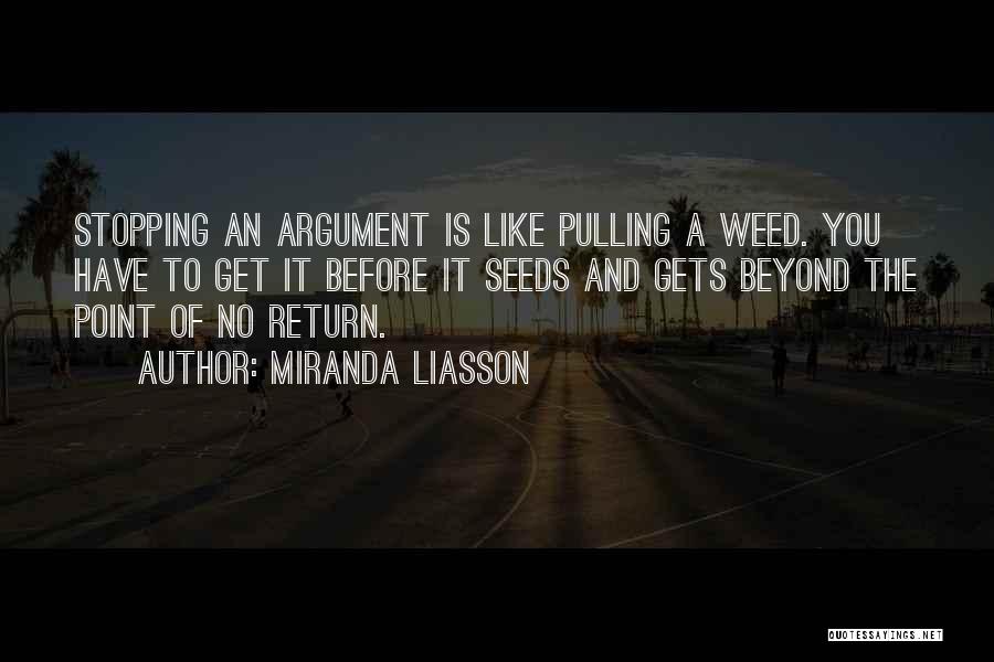 Stopping Quotes By Miranda Liasson