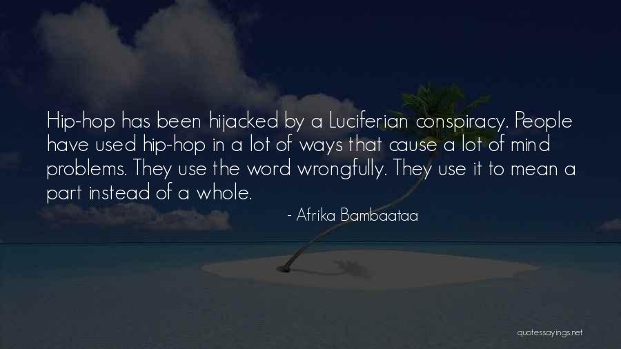 Stopping The Chase Quotes By Afrika Bambaataa Stopping The Chase Quotes By Afrika Bambaataa