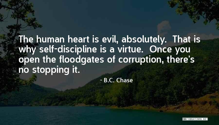 Stopping The Chase Quotes By B.C. Chase Stopping The Chase Quotes By B.C. Chase