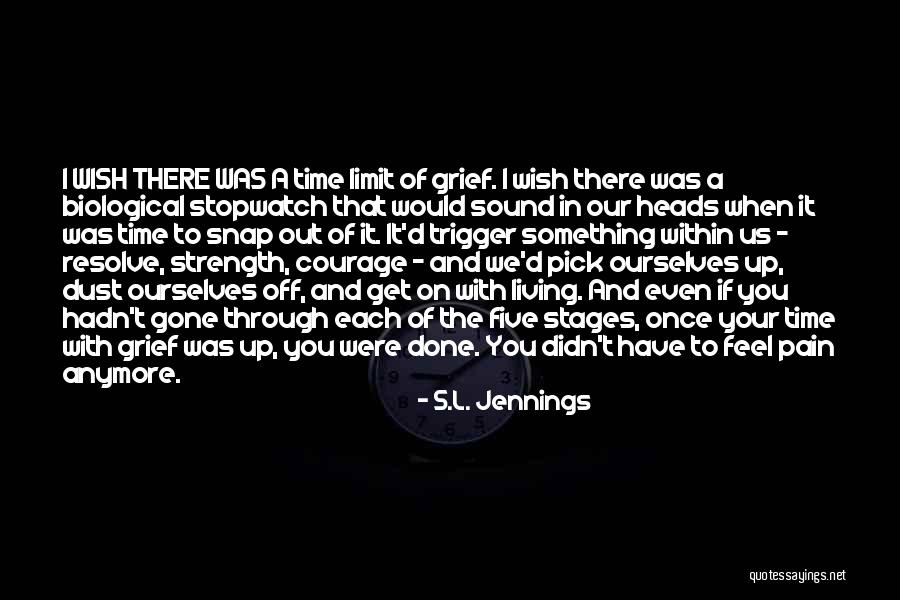 Stopwatch Quotes By S.L. Jennings