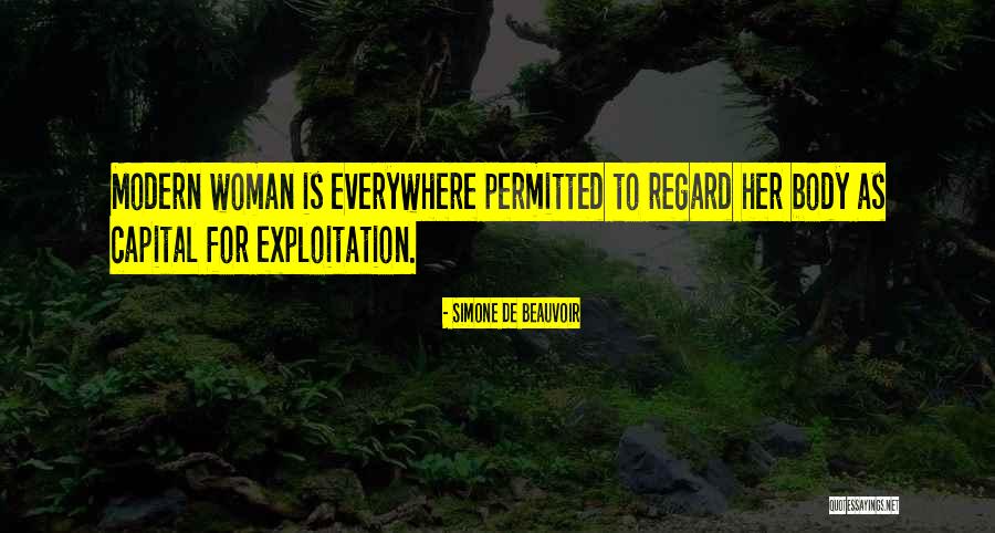 Storbakken Law Quotes By Simone De Beauvoir Storbakken Law Quotes By Simone De Beauvoir